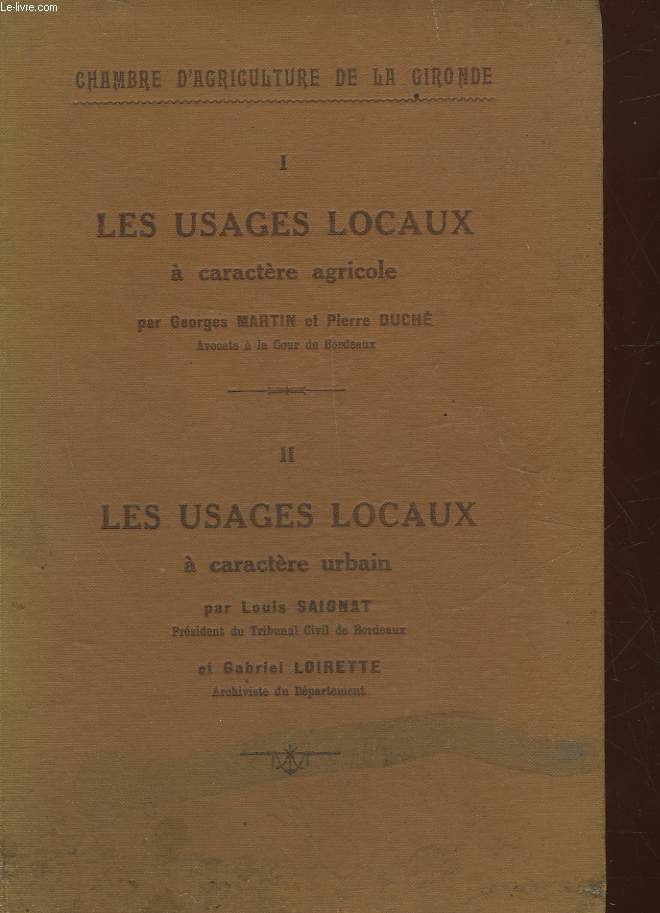 LES USAGES LOCAUX TOME 1 ET 2 EN UN VOLUME