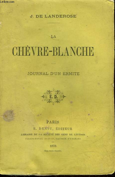 LA CHEVRE-BLANCHE - JOURNAL D'UN ERMITE
