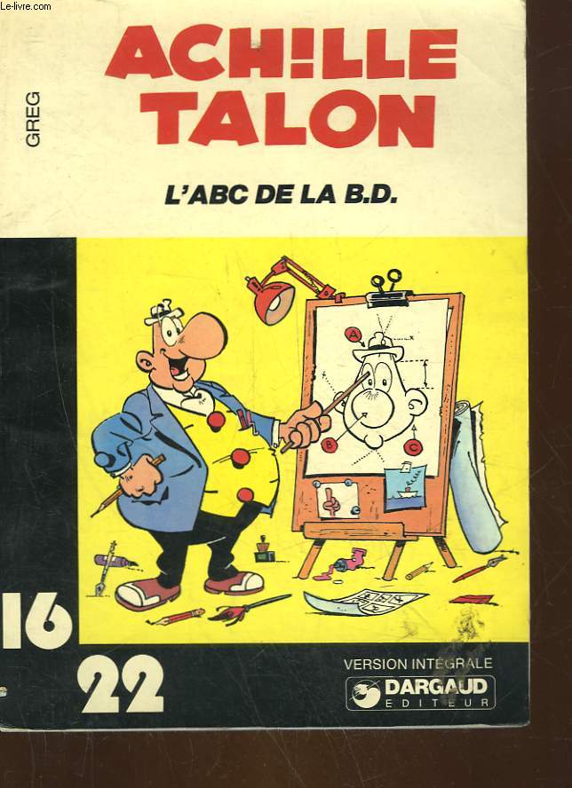 ACHILLE TALON - L'ABC DE LA B.D