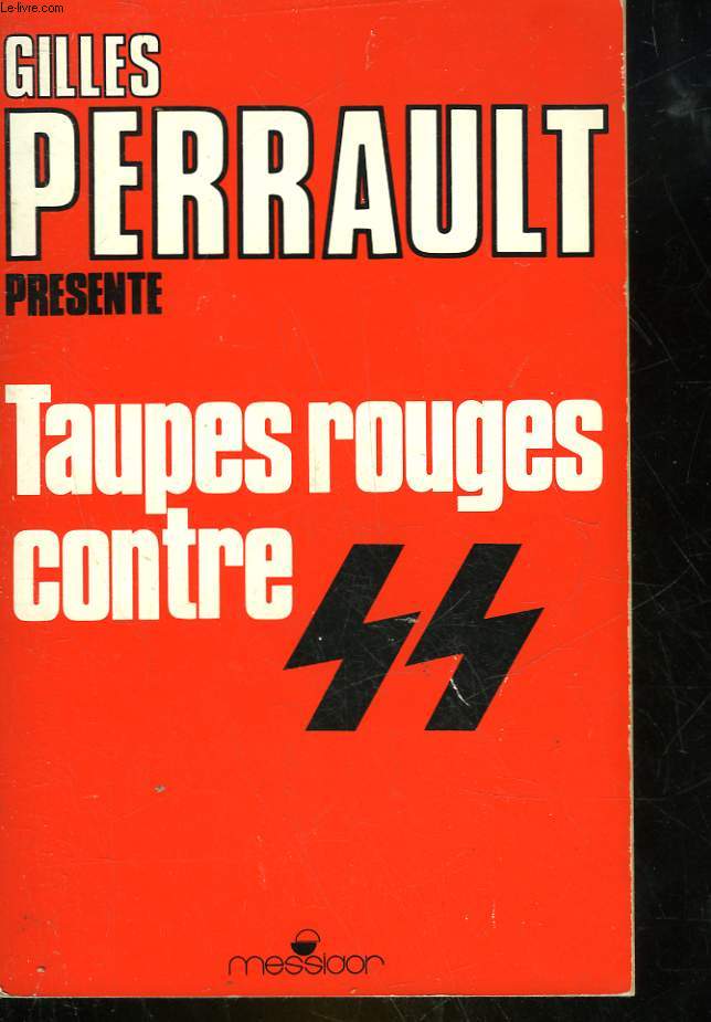 TAUPES ROUGES CONTRE S.S.