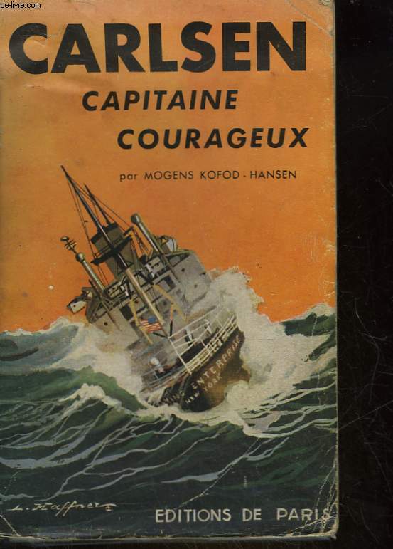 CARLSEN CAPITAINE COURAGEUX LE LIVRE DE CARLSEN