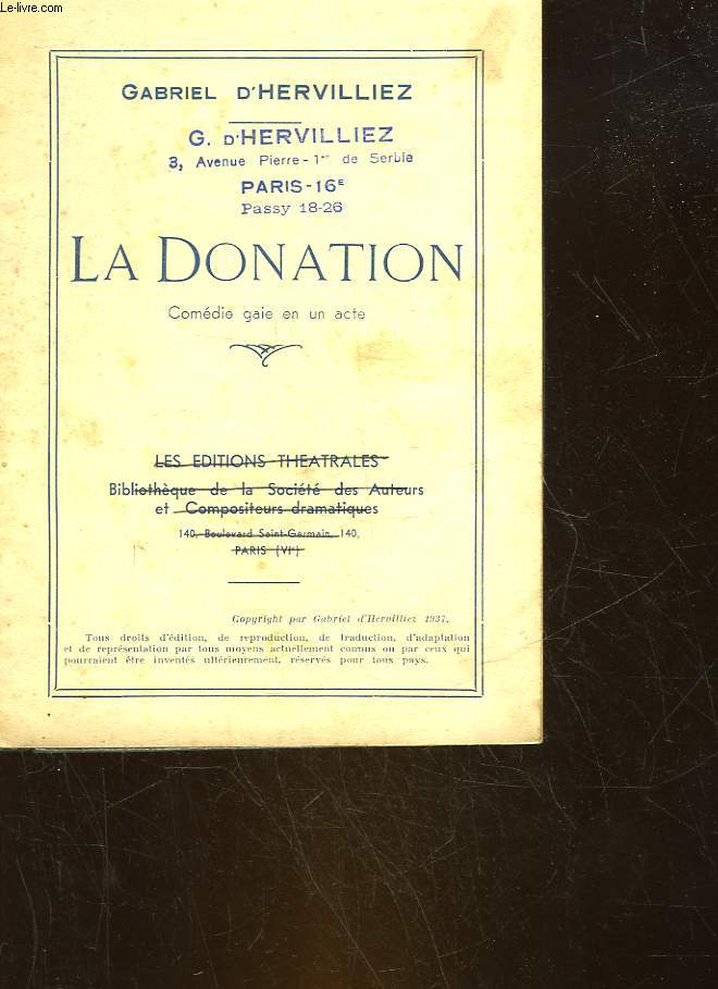 LA DONATION - COMEDIE GAIE EN UN ACTE