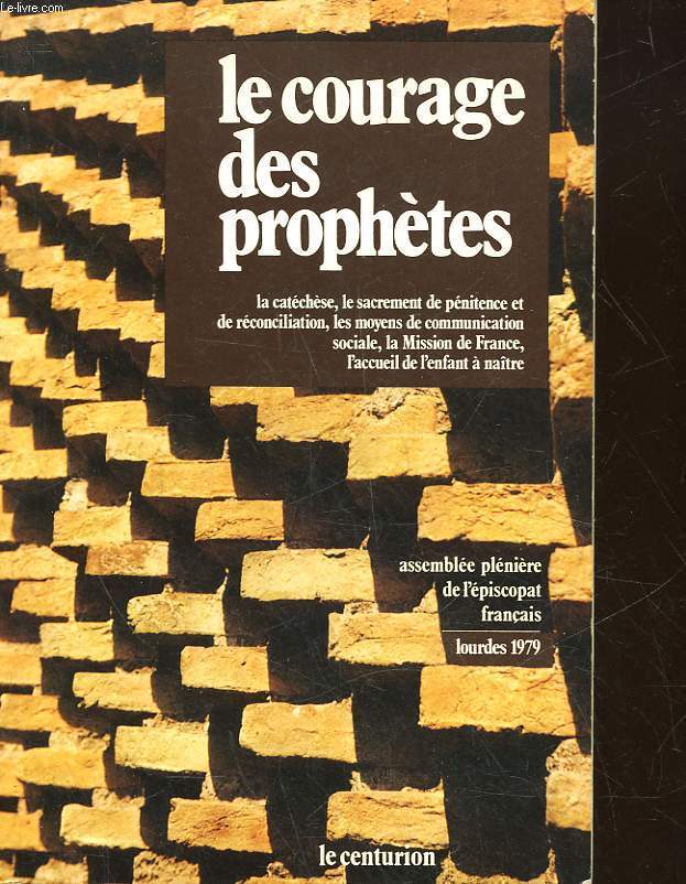 LE COURAGE DES PROPHETES