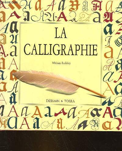 LA CALLIGRAPHIE