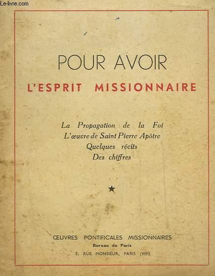 POUR SAVOIR L'ESPRIT MISSIONNAIRE