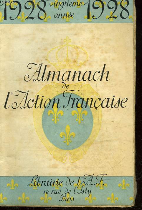 ALAMANCH DE L'ACTION FRANCAISE - 25 ANNEE