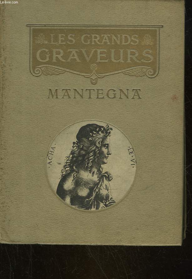 ANDREA MANTEGNA ET LES GRAVEURS PRERAPHAELITES ITALIENS