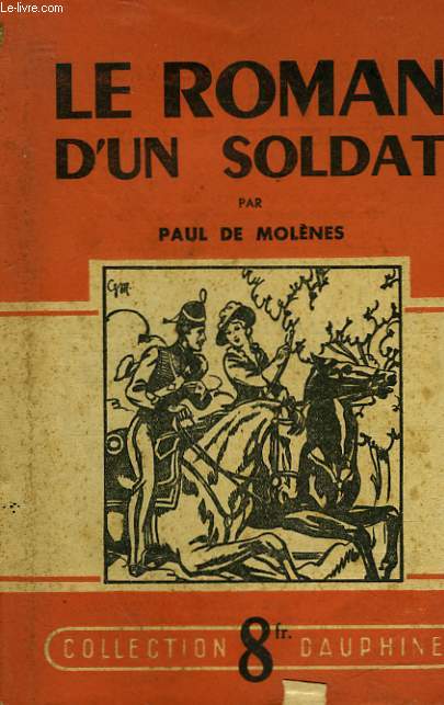 LE ROMAN D'UN SOLDAT