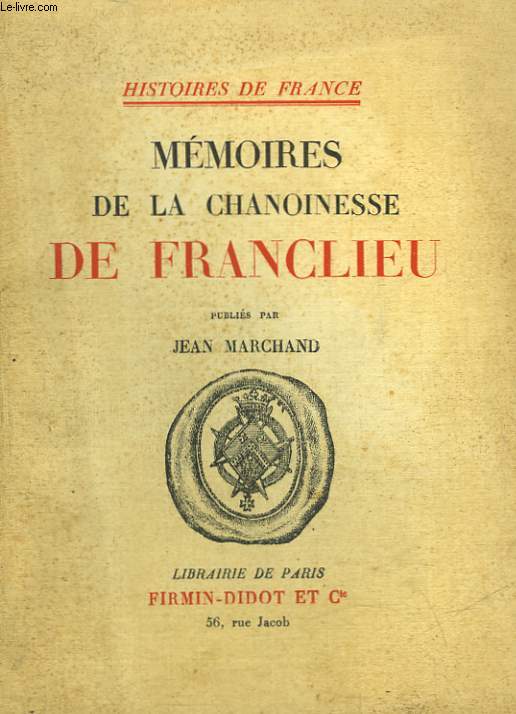 MEMOIRES D ELA CHANOINESSE DE FRANCLIEU