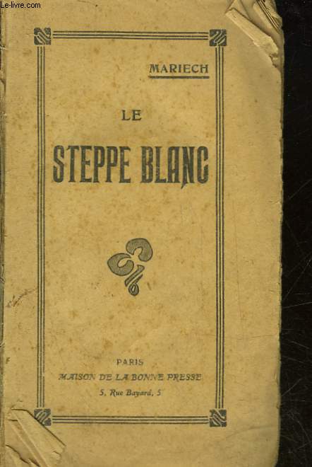 LE STEPPE BLANC