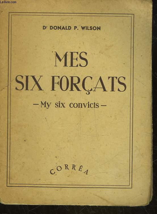 MES SIX FORCAT - MY SIX CONVICTS