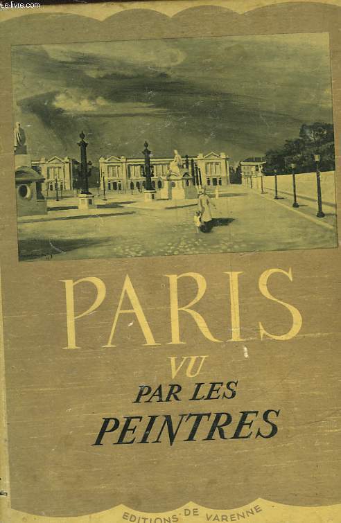 PARIS VU PAR LES PEINTRES