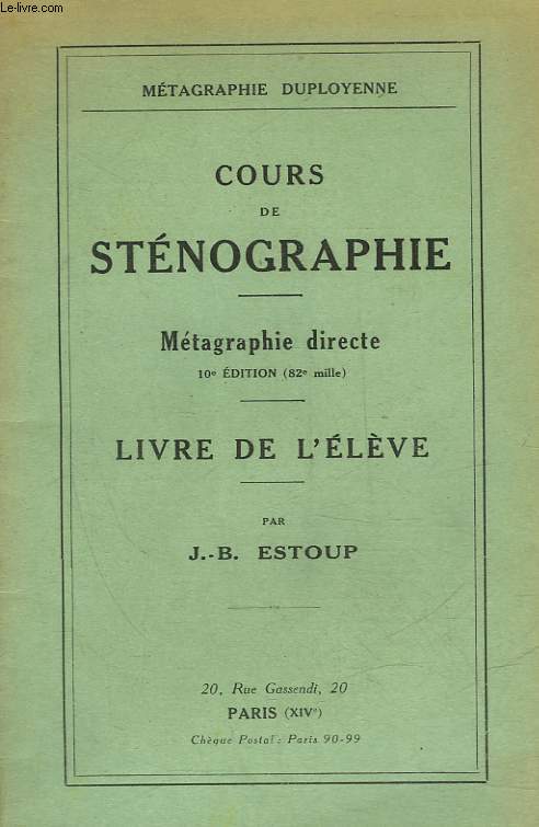 COURS DE STENOGRAPHIE - METAGRAPHIE DIRECTE - LIVRE DE L'ELEVE