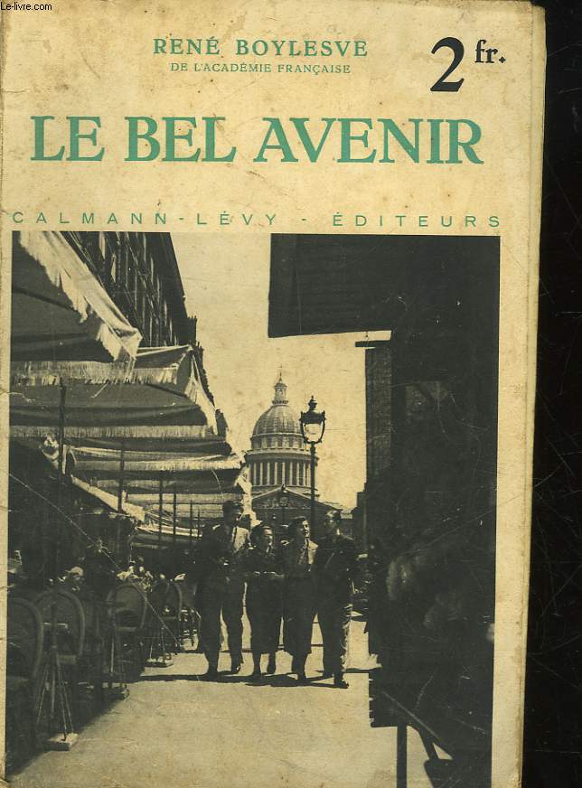 LE BEL AVENIR