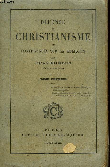 DEFENSE DU CHRISTIANISME OU CONFERENCES SUR LA RELIGION - TOME 1