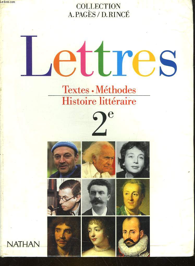 LETTRES - TEXTES, METHODES,HISTOIRE LITTERAIRE 2