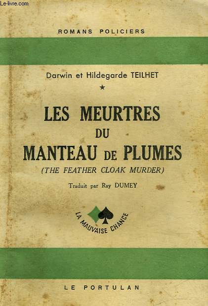 LES MEURTRES DU MANTEAU DE PLUMES (THE FEATHER CLOAK MURDERS) - UNE AVENTURE DU BARON VON KAZ