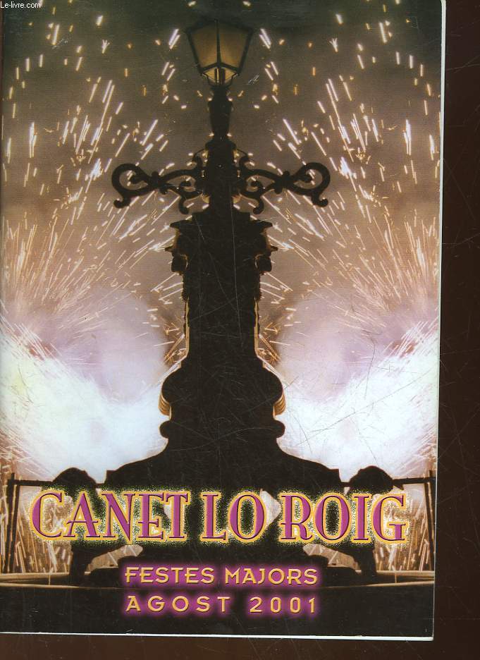 CANET LO ROIG - FESTES MAJORS AGOST 2001