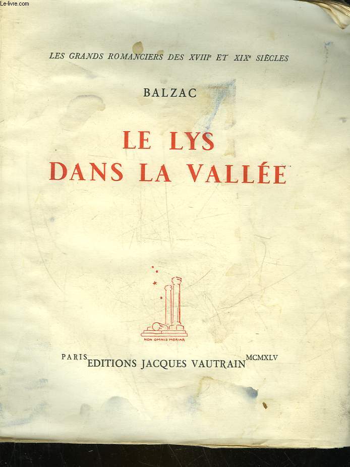 LE LYS DANS LA VALLEE