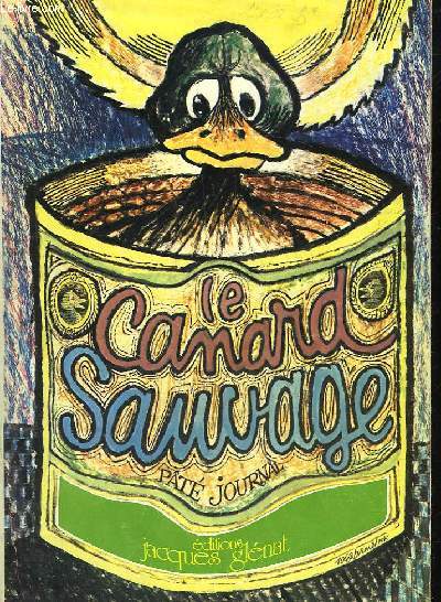 LE CANARD SAUVAGE PATE JOURNAL N 4, 5, 6 ET 7