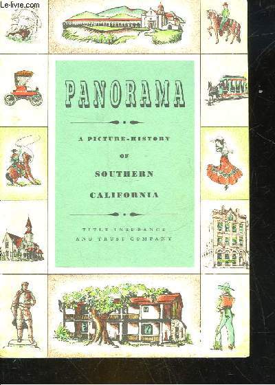 PANORAMA - A PICTURE HISTORY OF SOUTHERN CALIFORNIA
