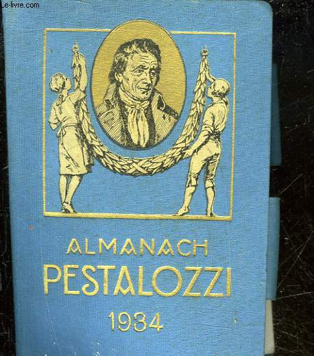 ALMANACH PESTALOZZI 1934 - AGENDA DE POCHE DES ECOLIERS SUISSES