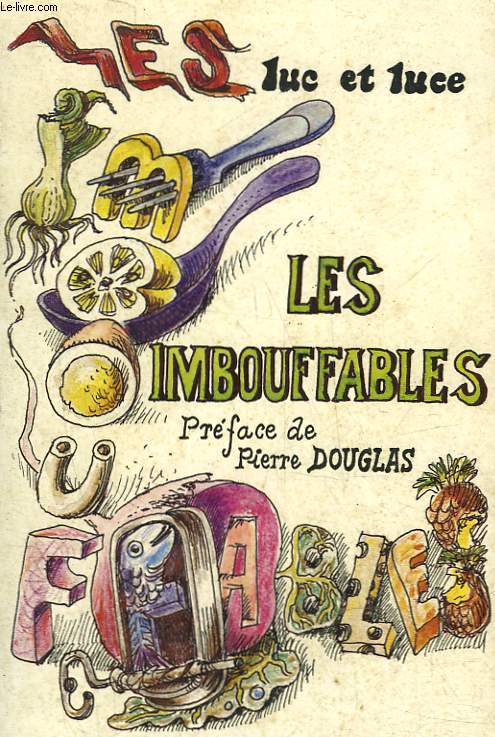 LES IMBOUFFABLES