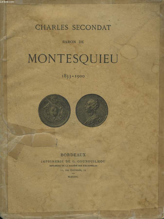 BARON DE MONTESQUIEU 1833 - 1900