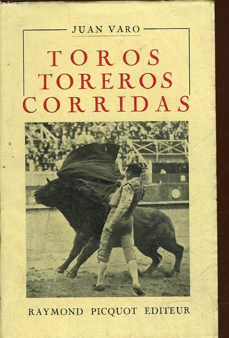 TOROS TOREROS CORRIDAS