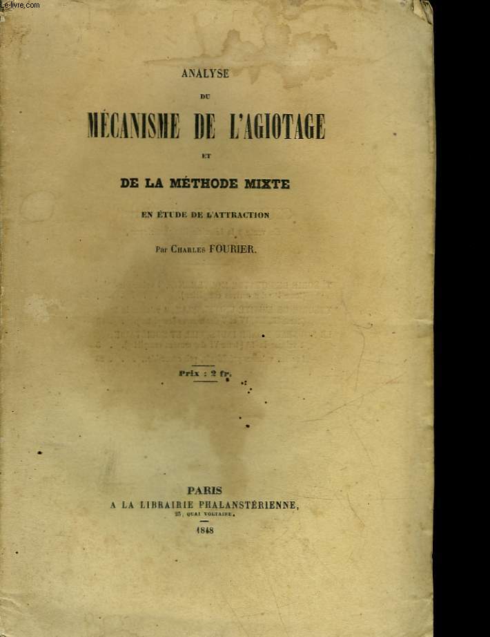 ANALYSE DU MECANISME DE L'AGIOTAGE ET DE LA METHODE MIXTE EN ETUDE DE L'ATTRACTION