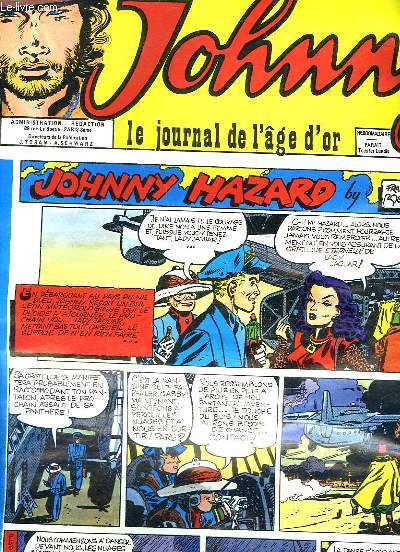 JOHNNY HAZARD - LE JOURNAL DE L'AGE D'OR N 4