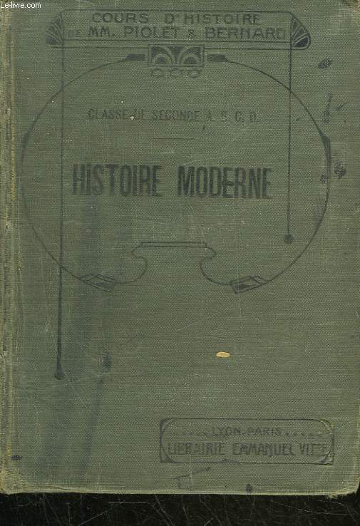 HISTOIRE MODERNE - CLASSE DE SECONDE - SECTION A, B, C, D