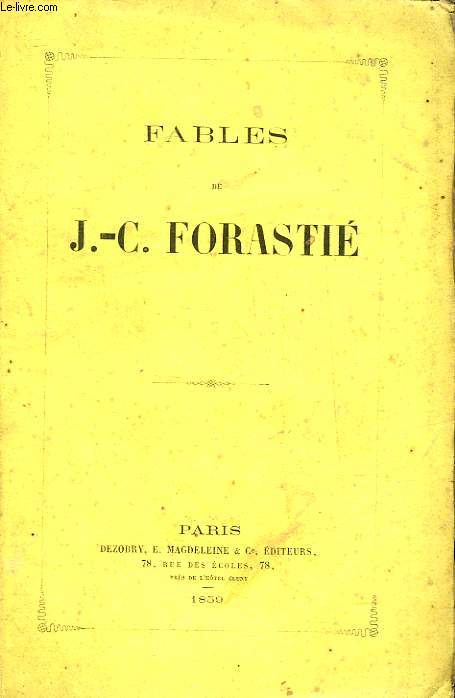 FABLES DE J. C. FORASTIE