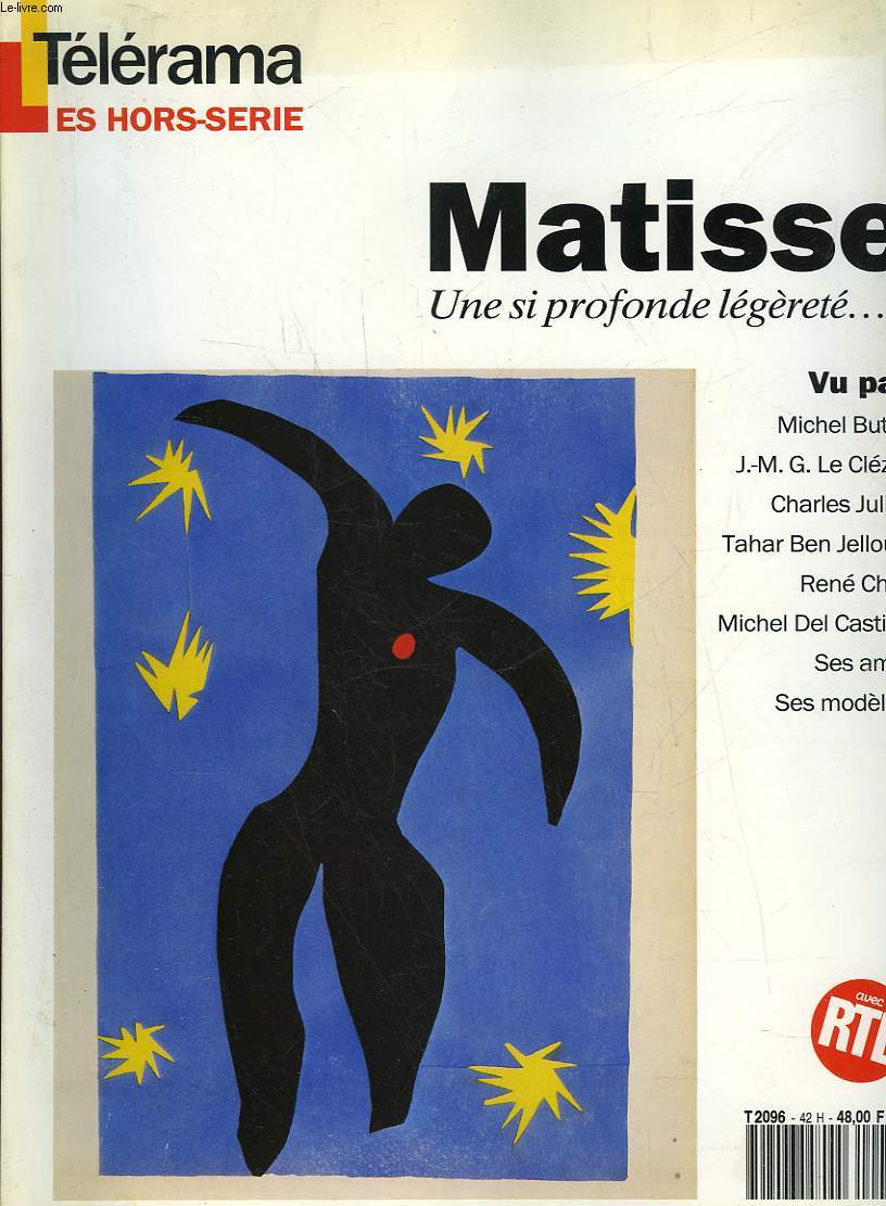 TELERAMA - LES HORS SERIES - MATISSE UNE SI PROFONDE LEGERETE