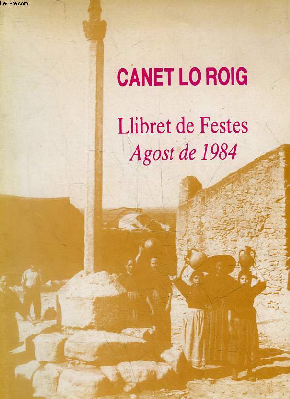 CANET LO ROIG - LLIBRET DE FESTS
