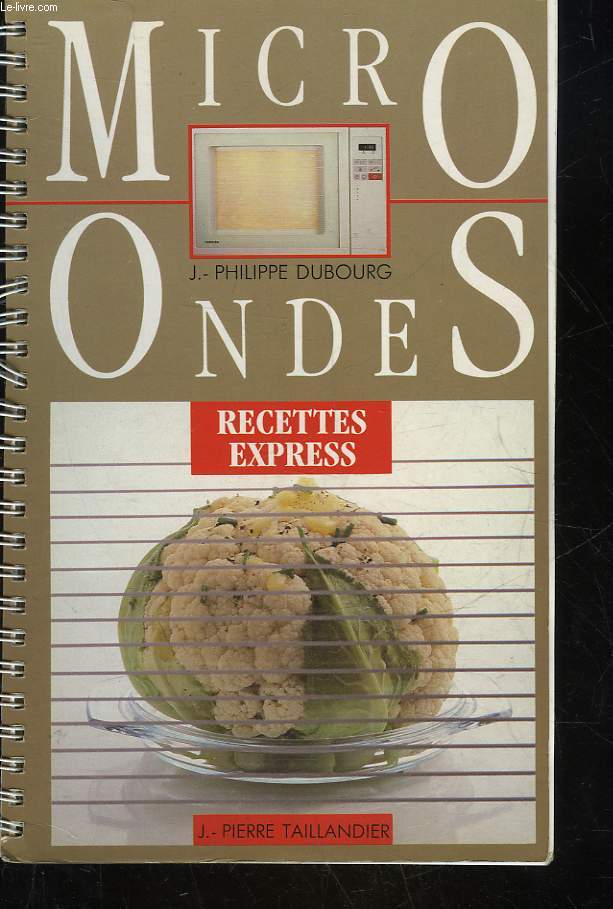 MICRO ONDES - RECETTES EXPRESS