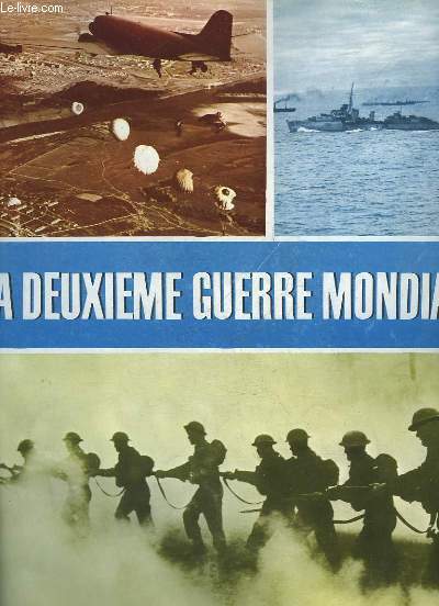 LA DEUXIEME GUERRE MONDIALE