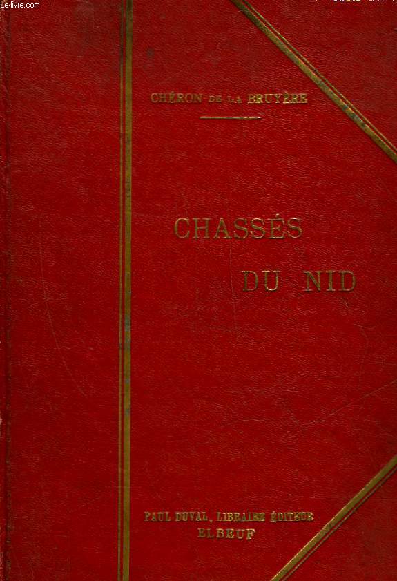 CHASSES DU NID