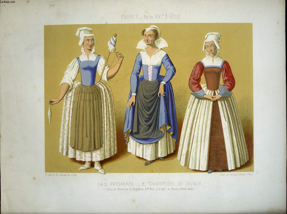 1 GRAVURE 19 COULEURS - FRANCE - FIN DU 16 SIECLE - PAYSANNES - CHAMBRIERE DE SAUMUR