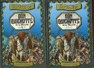 L'INGENIEUX HIDALGO DON QUICHOTTE DE LA MANCHE - 2 TOMES