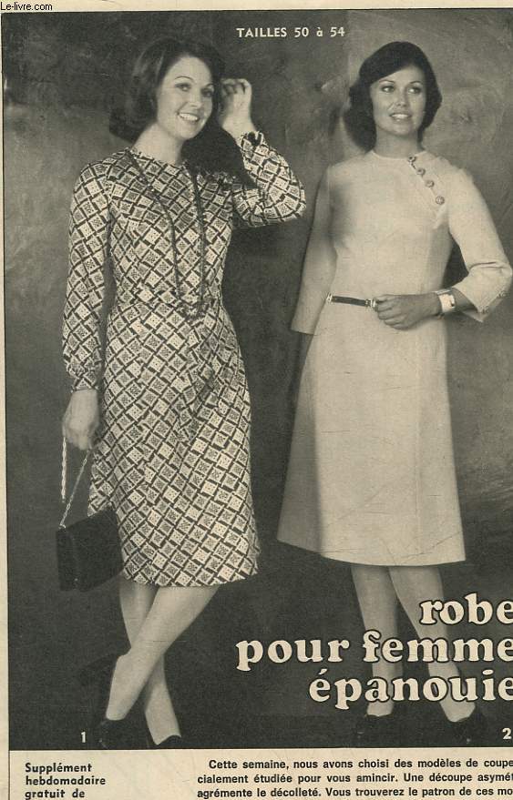 1 PATRON : ROBES POUR FEMMES EPANOUIES - TAILLES 50 A 54