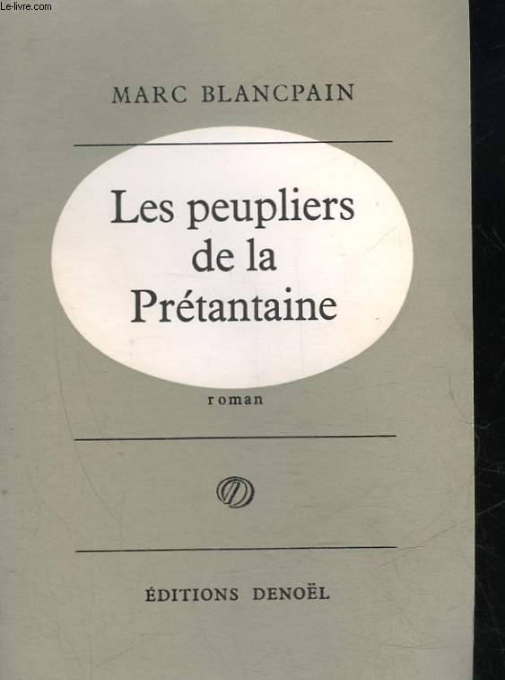 LES PEUPLIERS DE LA PRETANTAINE