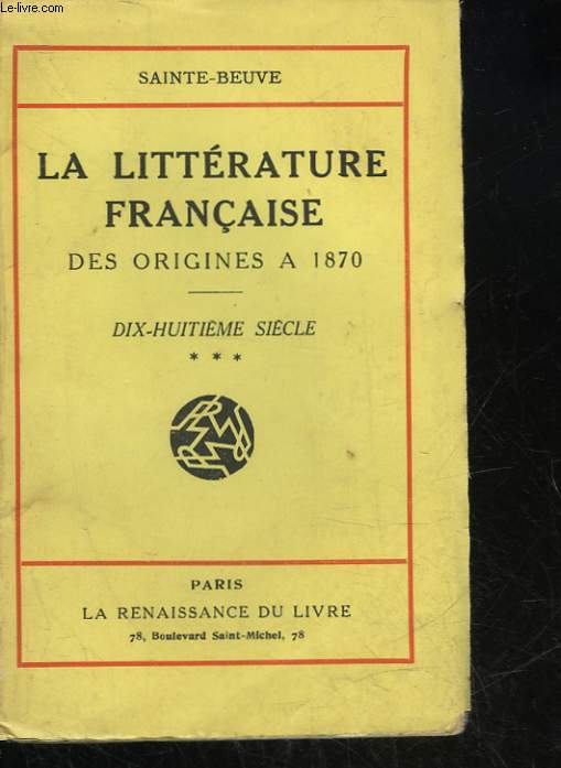 LA LITTERATURE FRANCAISE DES ORIGINES A 1870 - 18 SIECLE
