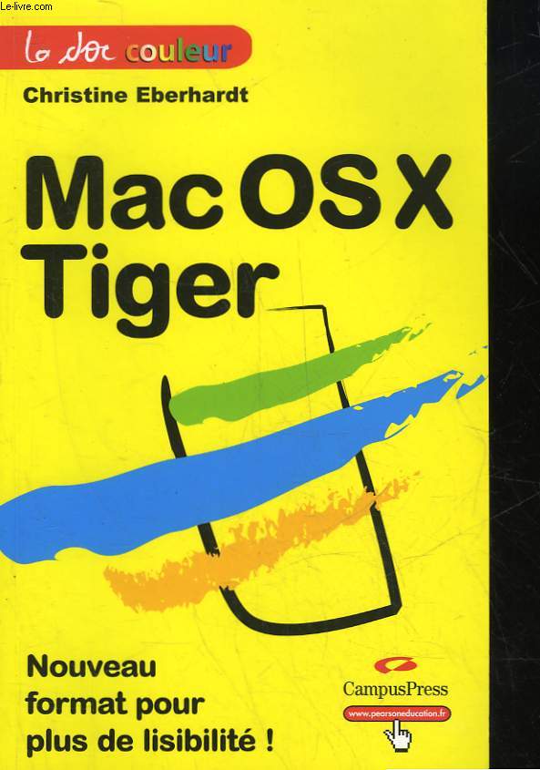MAC OS X TIGER - EBERHARDT CHRISTINE - 2006 - Afbeelding 1 van 1