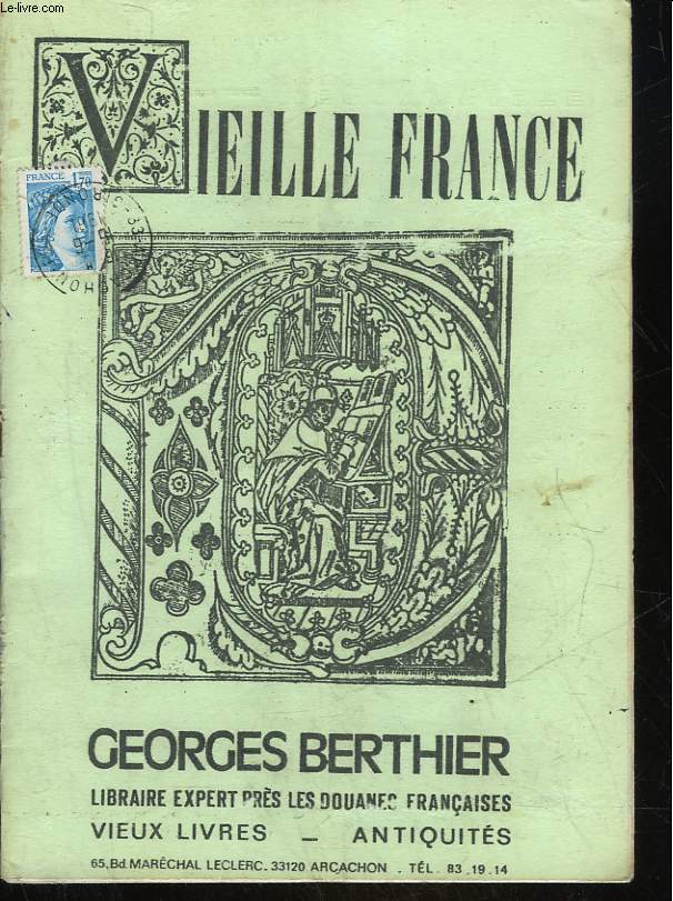 VIEILLE FRANCE - GEORGES BERTHIER - N165
