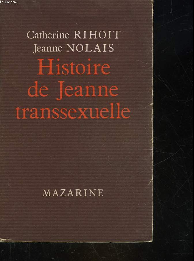 HISTOIRE DE JEANNE TRANSSEXUELLE