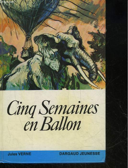 CINQ SEMAINES EN BALLON