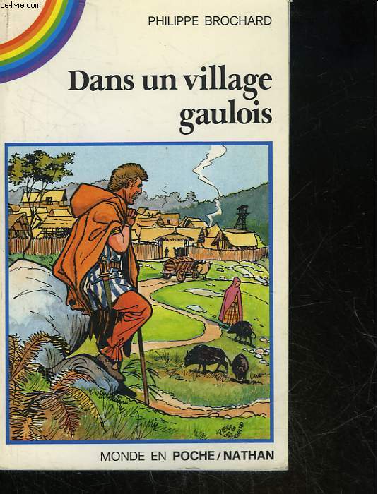 DANS UN VILLAGE GAULOIS