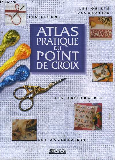 ATLAS PRATIQUE DU POINT DE CROIX