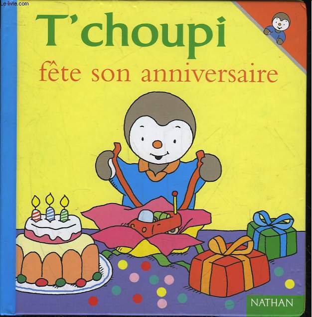 T'CHOUPI FETE SON ANNIVERSAIRE - N22